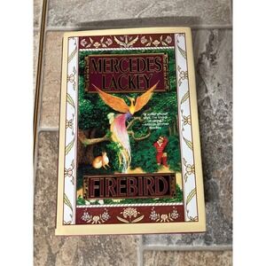 Mercedes Lackey Firebird Hardcover Fantasy Novel Book